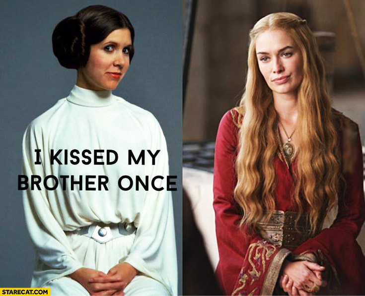 i-kissed-my-brother-once-princess-leia-game-of-thrones-cersei-lannister1.jpg