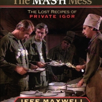 Secrets of The M*A*S*H Mess - The Lost Recipes of Private Igor
Das M*A*S*H* Kochbuch