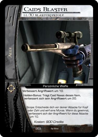 03 - Caids Blaster