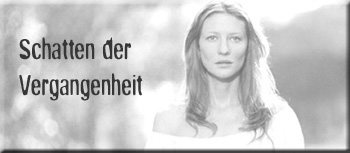 Schatten der Vergangenheit