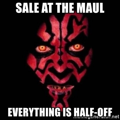 sale-at-the-maul-everything-is-half-off.jpg